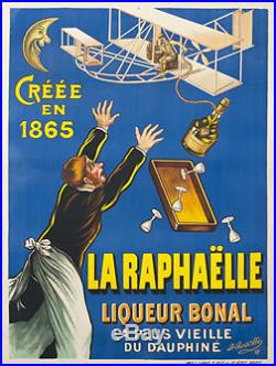 1908 LA RAPHAËLLE liqueur bonal AFFICHE AUTHENTIQUE ANCIENNE/