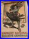 AFFICHE ANCIENNE EMPRUNT NATIONAL Société Gen. GUERRE 1914/1918 Marcel Falter
