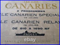 AFFICHE ANCIENNE ILES CANARIES ESPAGNE Cie NAVIGATION PAQUET Marseille