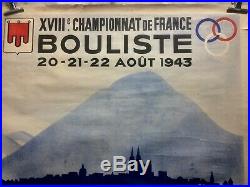 AFFICHE ANCIENNE ORIGINALE XVIIIeme Championat de France BOULISTE SETTO 1943