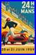 AFFICHE POSTER 24 H Du Mans 1959 (D'après Une Ouvre De Beligond)