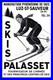 AFFICHE POSTER Luz Saint Sauveur Ski Palasset