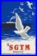 AFFICHE POSTER. Marseille Sgtm