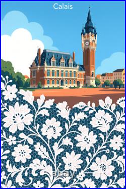 AFFICHE POSTER calais dentelle