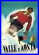 AFFICHE Poster Val D Aoste Aosta