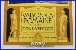 AFFICHE TOURISME VAISON LA ROMAINE MONT VENTOUX AVIGNON PLM Léo Lelée 1925-27