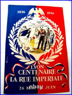 Affiche. 1856-1956. Lyon Centenaire De La Rue Imperiale. 26 Mai-14 Juin. 44,8 X 29