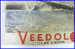 Affiche 1935 Citroen Kegresse Huile Veedol Byrd Pole Sud Croisiere Jaune Noire