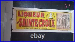 Affiche Ancienne Liqueur Ste Croix Lithographie Entoilee 194x66cm