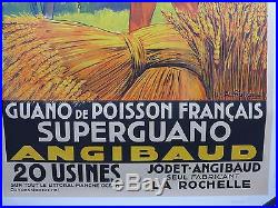 Affiche Ancienne Lithographique Super Guano ANGIBAUD par A Galland entoile TBE