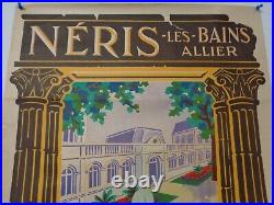 Affiche Ancienne Neris Les Bains Sedation Allier P. Lassoeur Tourisme