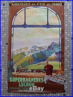 Affiche Ancienne Originale Chemins de Fer du Midi SUPERBAGNERES Signee J. Lacaze
