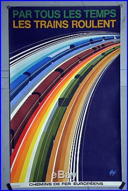 Affiche Ancienne Originale Les Trains Roulent Par Fore 1972