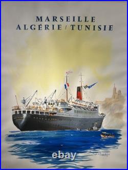 Affiche Cie Générale Transatlantique Marseille Algérie Tunisie, Roger Chapelet