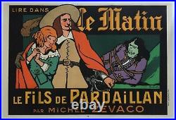 Affiche LE FILS DE PARDAILLAN Le Matin MICHEL ZEVACO Pierre Falize 40x60cm 1906