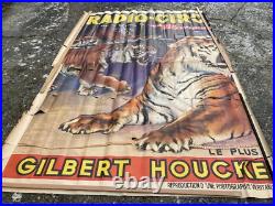 Affiche Palissade Radio Circus Radio Luxembourg Dompteur Gilbert Houcke -fauves