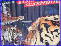 Affiche Palissade Radio Circus Radio Luxembourg Dompteur Gilbert Houcke -fauves