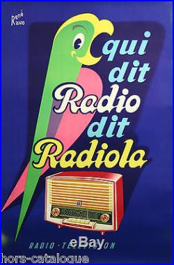 Affiche Radiola, qui dit radio dit radiola. Par René Ravo. Perroquet