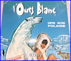 Affiche Revue polaire OURS BLANC Grand Nord Dîner spectacle Pin-up