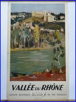 Affiche SNCF originale Yves Brayer 1951 régions Vallée du Rhone 62 x 100 cms