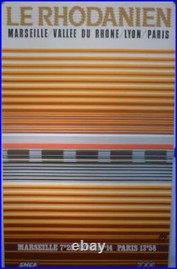 Affiche ancienne originale SNCF Foré le Rhodanien Marseille Lyon Paris TEE 1971