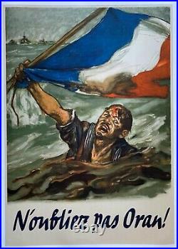 Affiche entoilée N'OUBLIEZ PAS ORAN Algérie Mers-el-Kebir WWII Guerre 1940