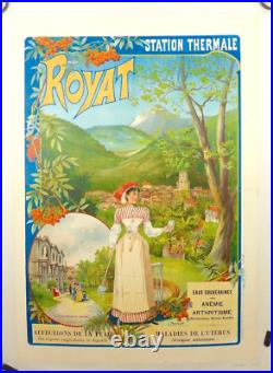 Affiche lithographique originale C 1900 le THERMALISME a ROYAT par G Fraipont