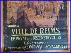Affiche originale Ville de REIMS Emprunt de reconstruction 6% Sénéchal 21