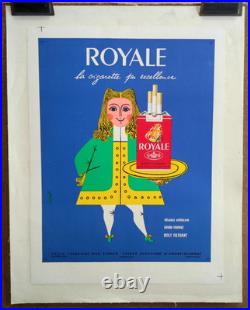 Affiche originale ancienne ROYALE la cigarette par excellence /RS243