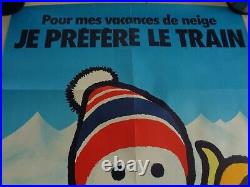 Affiche originale pour les vacances a la neige je préfère le train s n c f