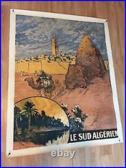 Ancienne Affiche Entoilée Le Sud Algérien