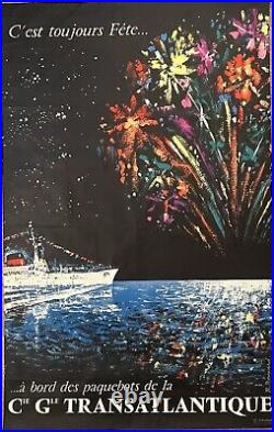 Compagnie Générale Transatlantique, Affiche Ancienne, C'est Toujours La Fête