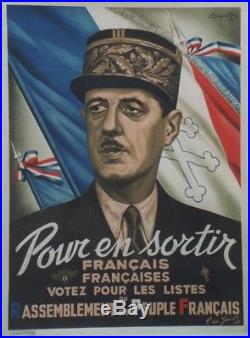 DE GAULLE / R. P. F. 1947 Affiche originale entoilée Litho M. DEGUELCHE 1944