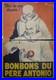 Edouard COURCHINOUX (1891-1968) Affiche publicitaire Bonbons Père Antonio 95x65