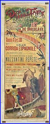Exceptionnelle Corrida à Bordeaux 1899 / D. Péréa / Toréador Mazzantini Pepete