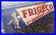 Grandes tôles publicitaire FRIGECO ancienne