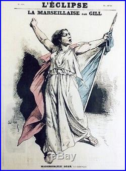 LA MARSEILLAISE par André GILL Caricature originale entoilée 1870 (Mlle AGAR)