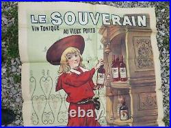 LE SOUVERAIN vin tonique au vieux Porto Paul Peglé BORDEAUX ancienne affiche