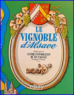 Le Vignoble D'alsace Affiche Originale Colmar 1960 Rare