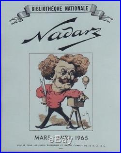 NADAR / EXPO BIBLIOTHEQUE NATIONALE 1965 Affiche originale entoilée André GILL