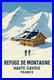 Poster Affiche Refuge Alpes