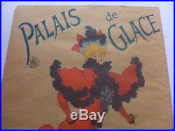 RARE Affiche JULES CHERET 1894 PALAIS DE GLACE Champs Elysées 585 X 390 mm