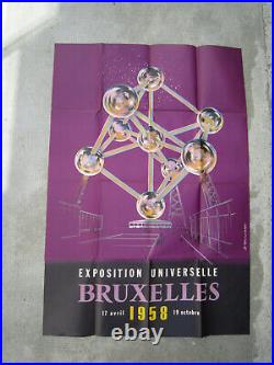 Rare Affiche 1958 Expo Universelle Internationale Authentique Atomium D' Hooghe
